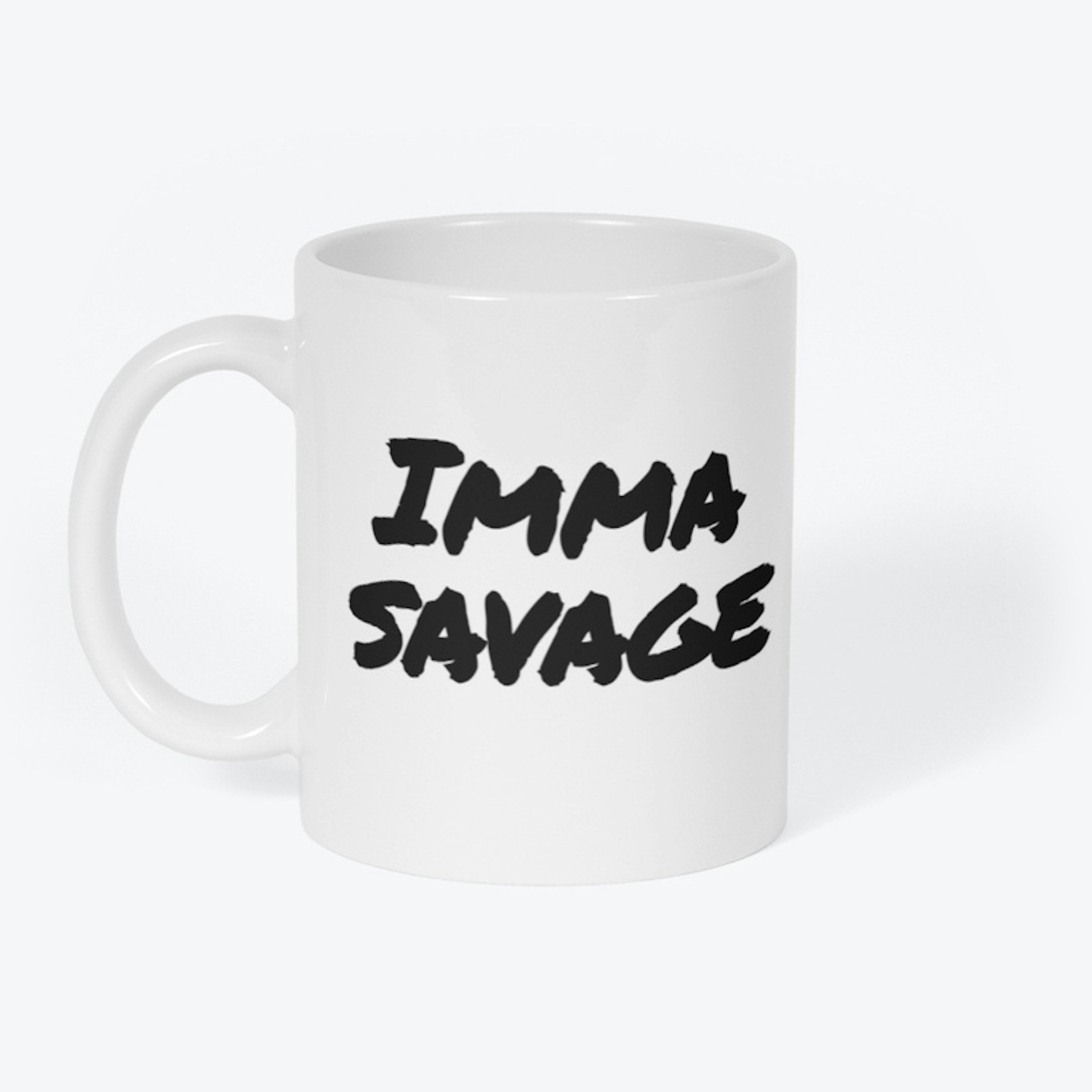 Imma Savage Mug