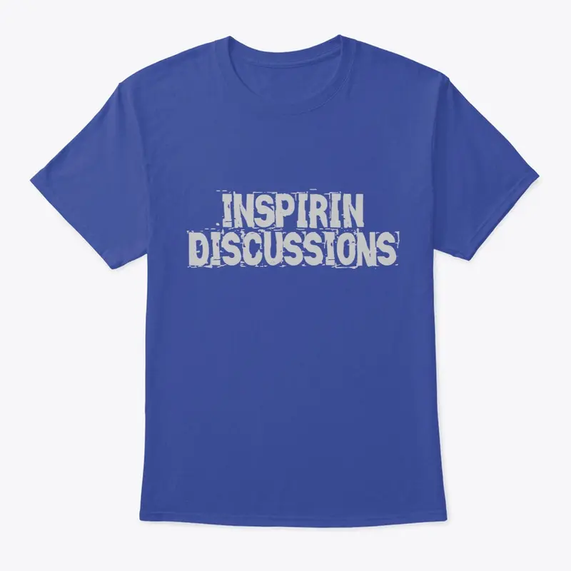 INSPIRIN DISCUSSIONS TEE